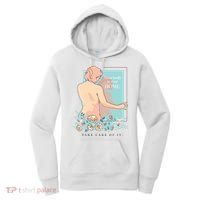 Take Care Of Your Body Mental Health Women's Hoodie thumb 0