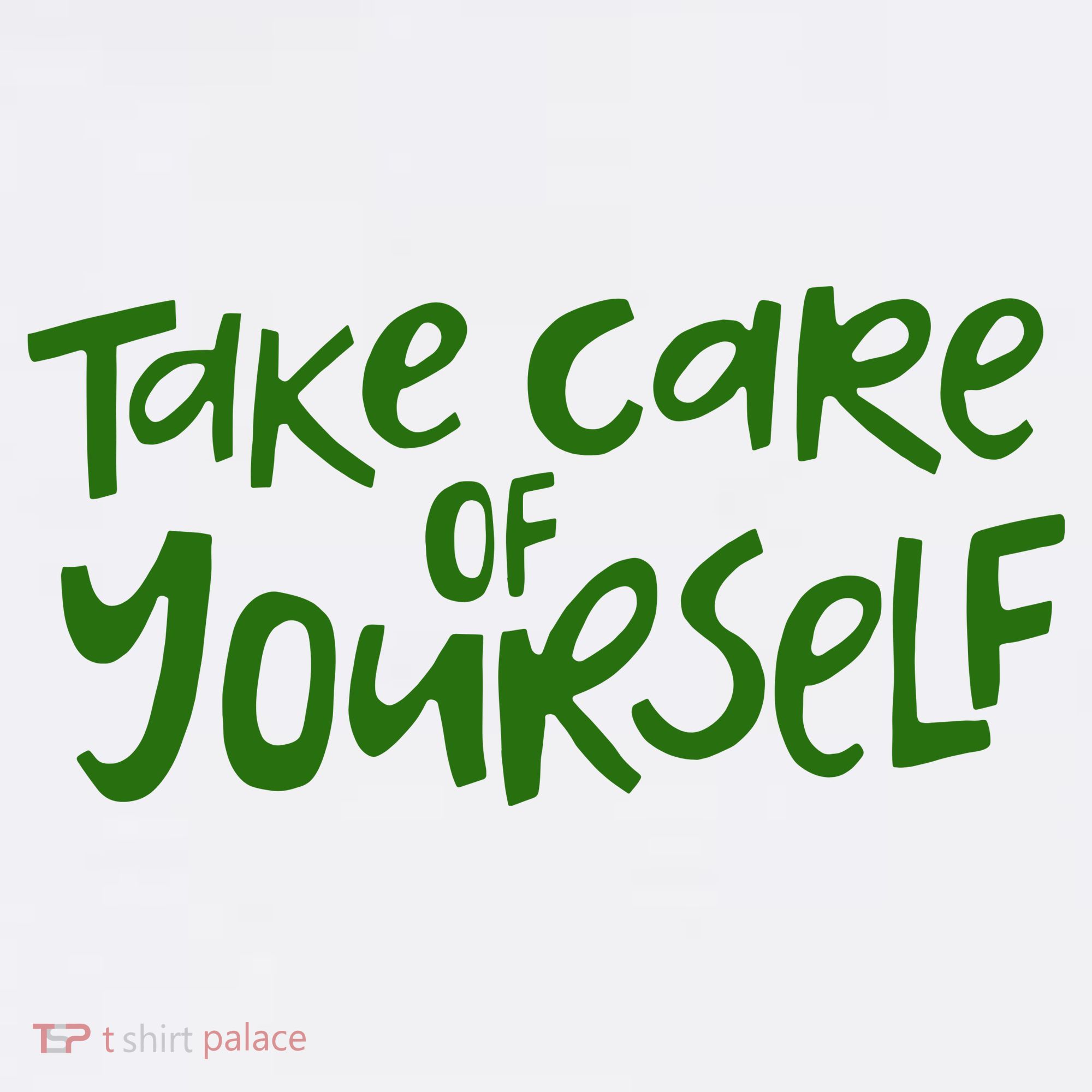 Take Care Of Yourself Positive Quote Women's Tank Top