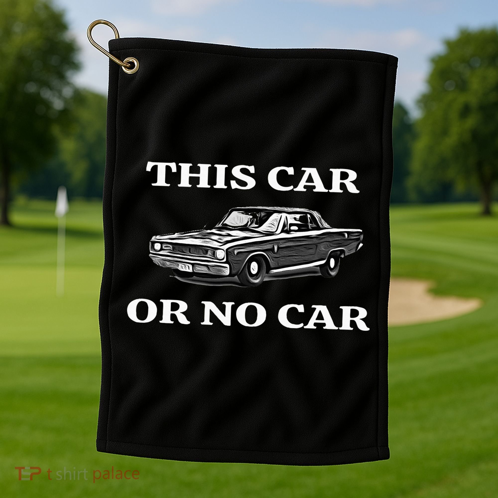 This Car Or No Car The Original Classic Golf Towel
