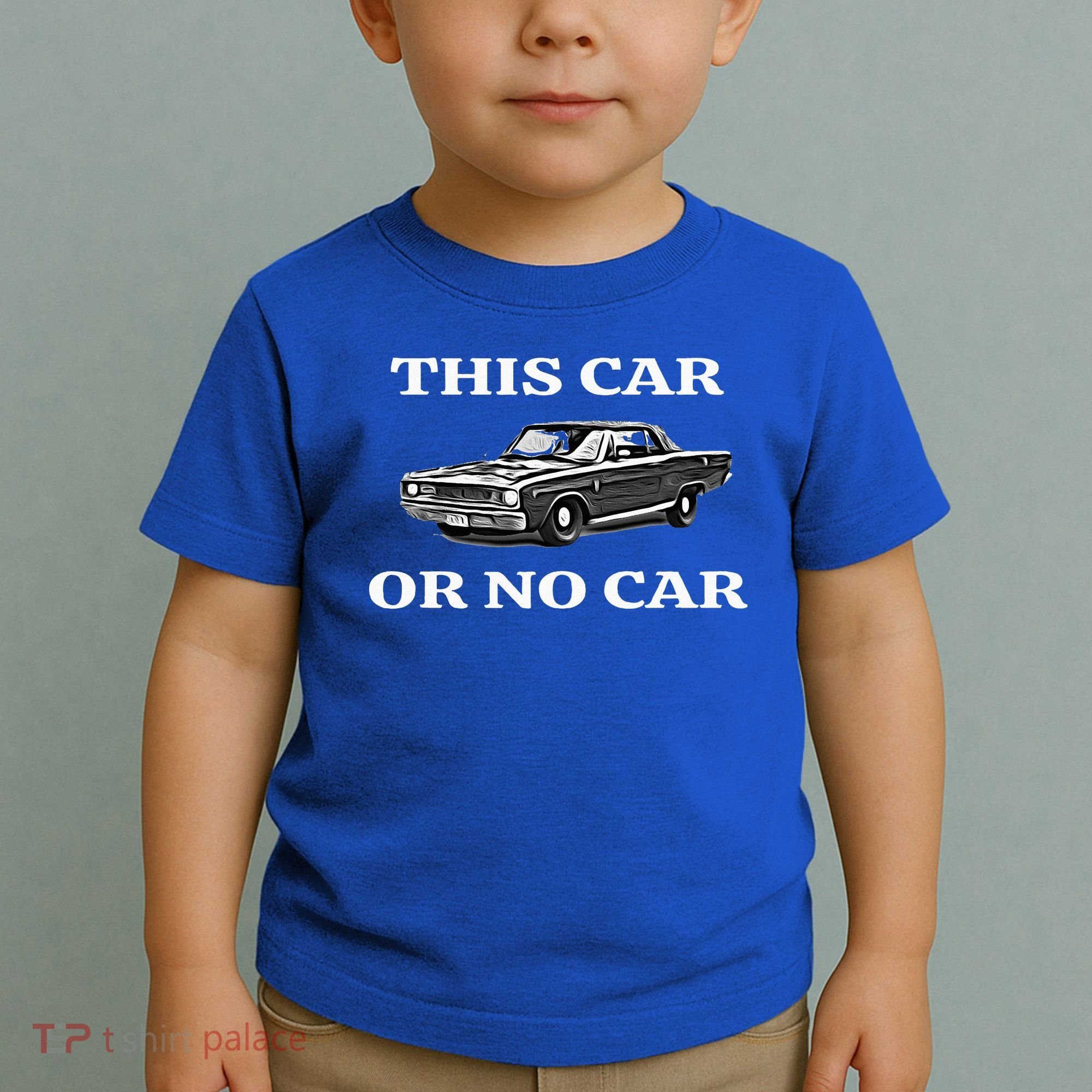 This Car Or No Car The Original Classic Toddler T-Shirt