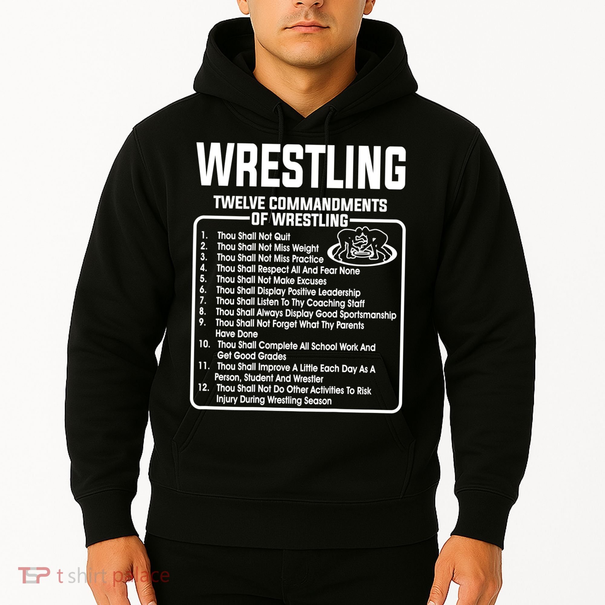 Twelve Commandments Of Wrestling TShirt Hoodie