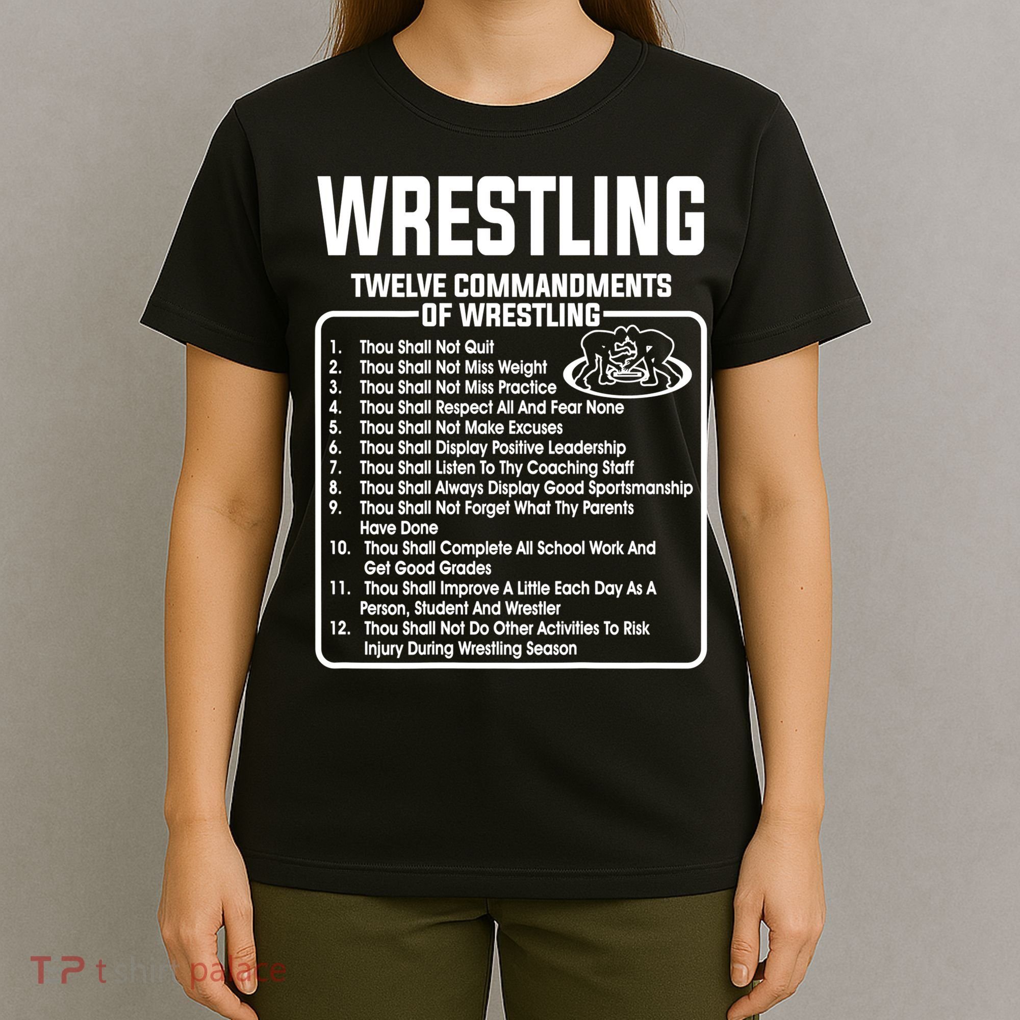 Twelve Commandments Of Wrestling TShirt T-Shirt