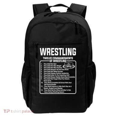 Twelve Commandments Of Wrestling TShirt Backpack