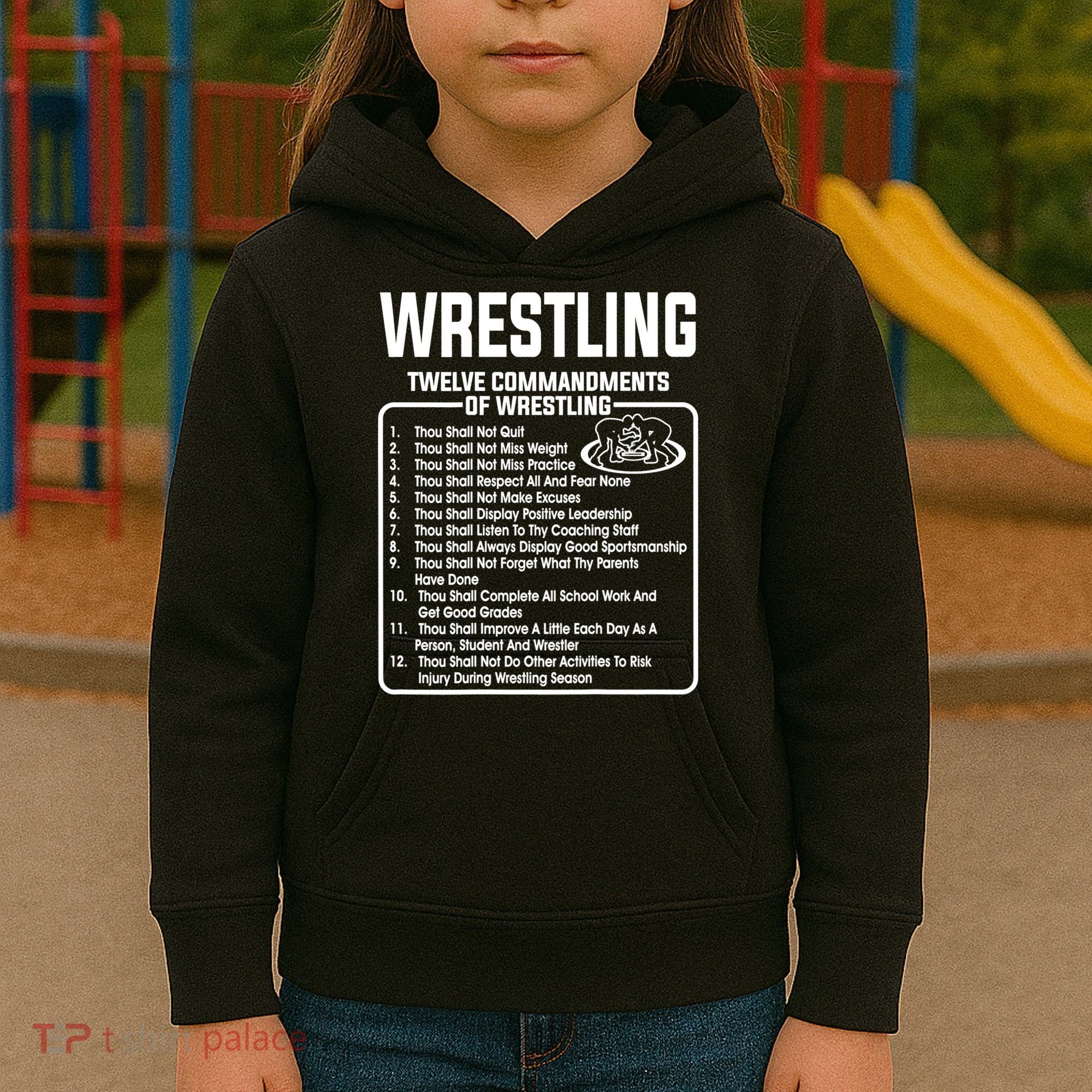 Twelve Commandments Of Wrestling TShirt Kids Hoodie