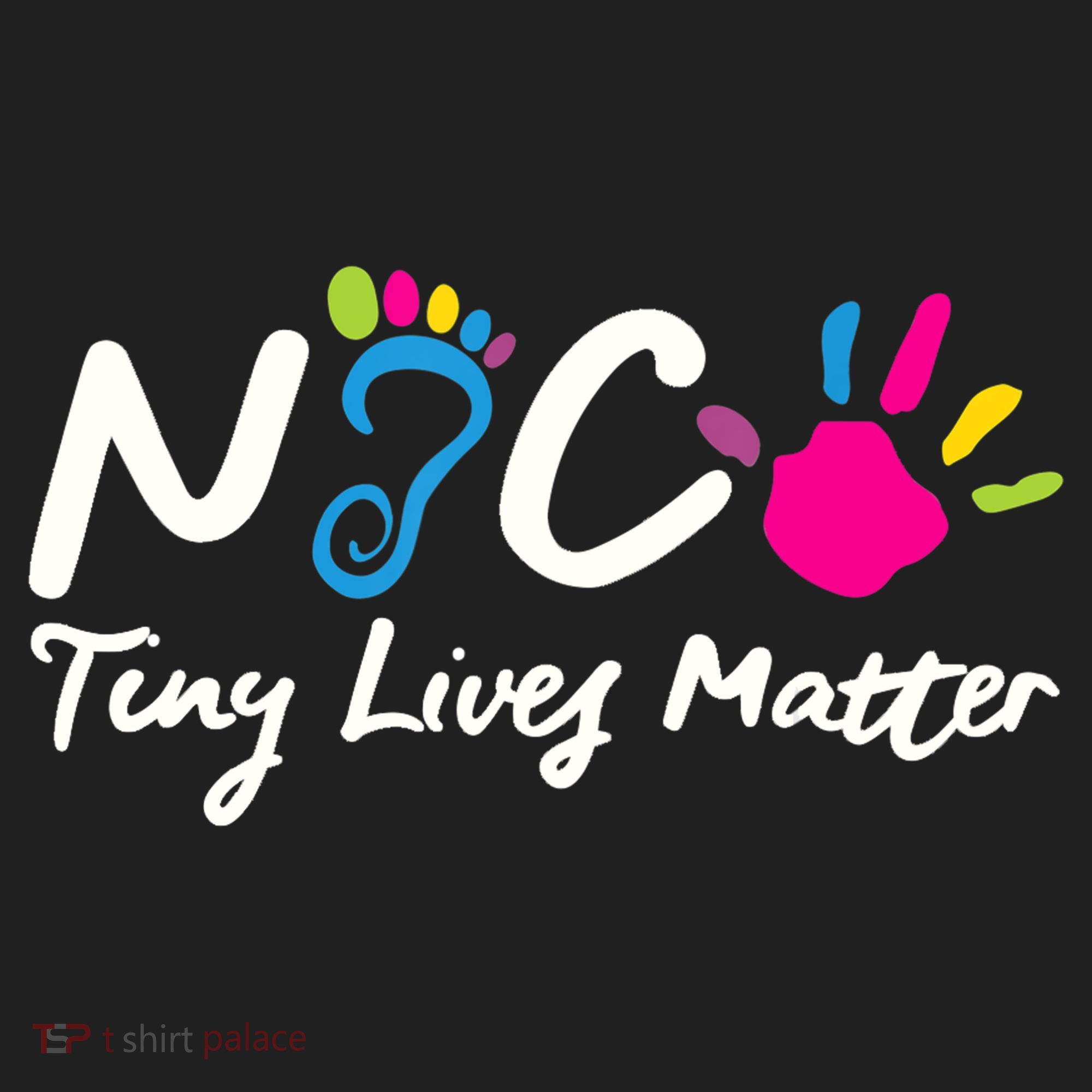 Taking Care Of Tiny Lives Neonatal NICU Nurse Gift TShirt Tumbler