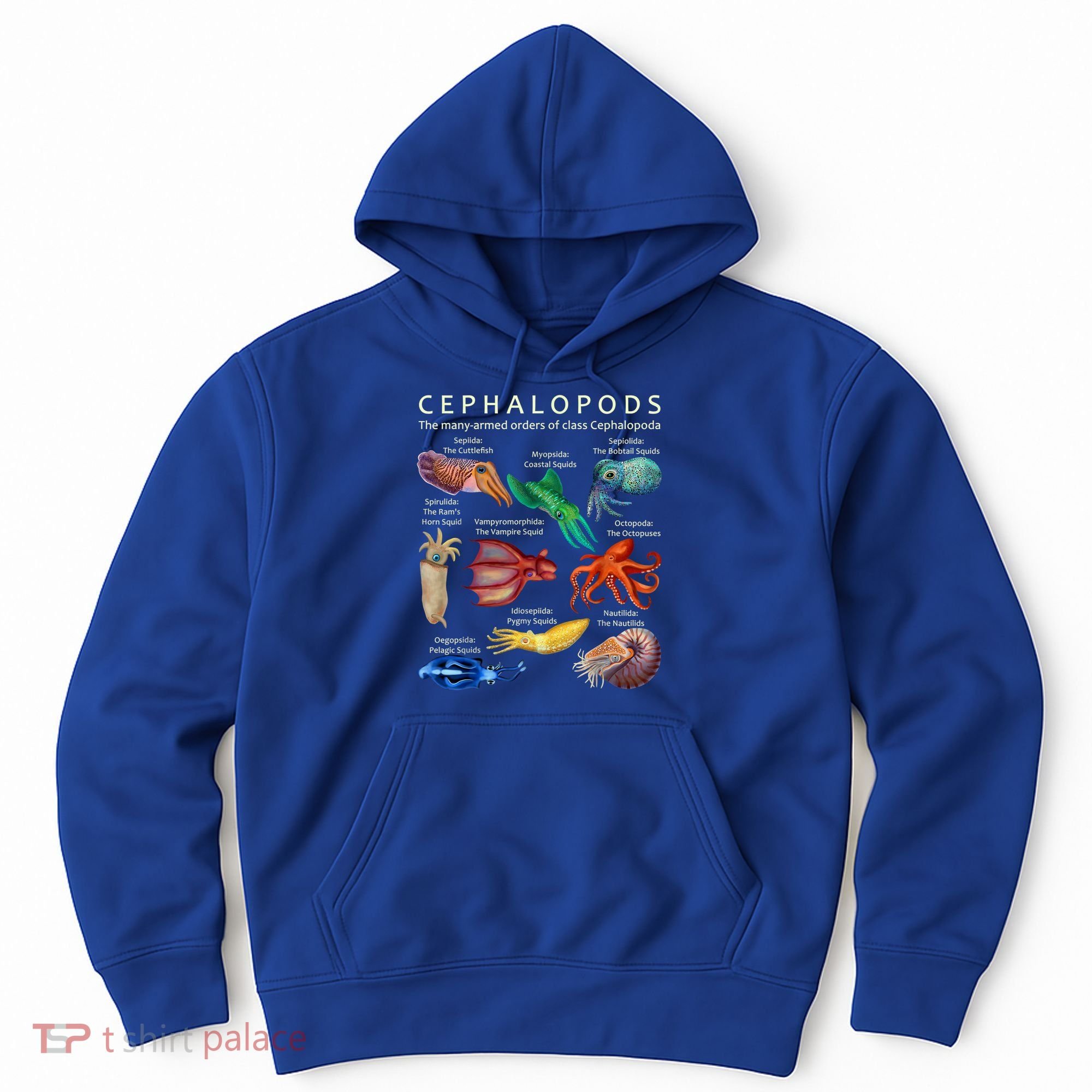 The Cephalopod: Octopus, Squid, Cuttlefish, And Nautilus Hoodie