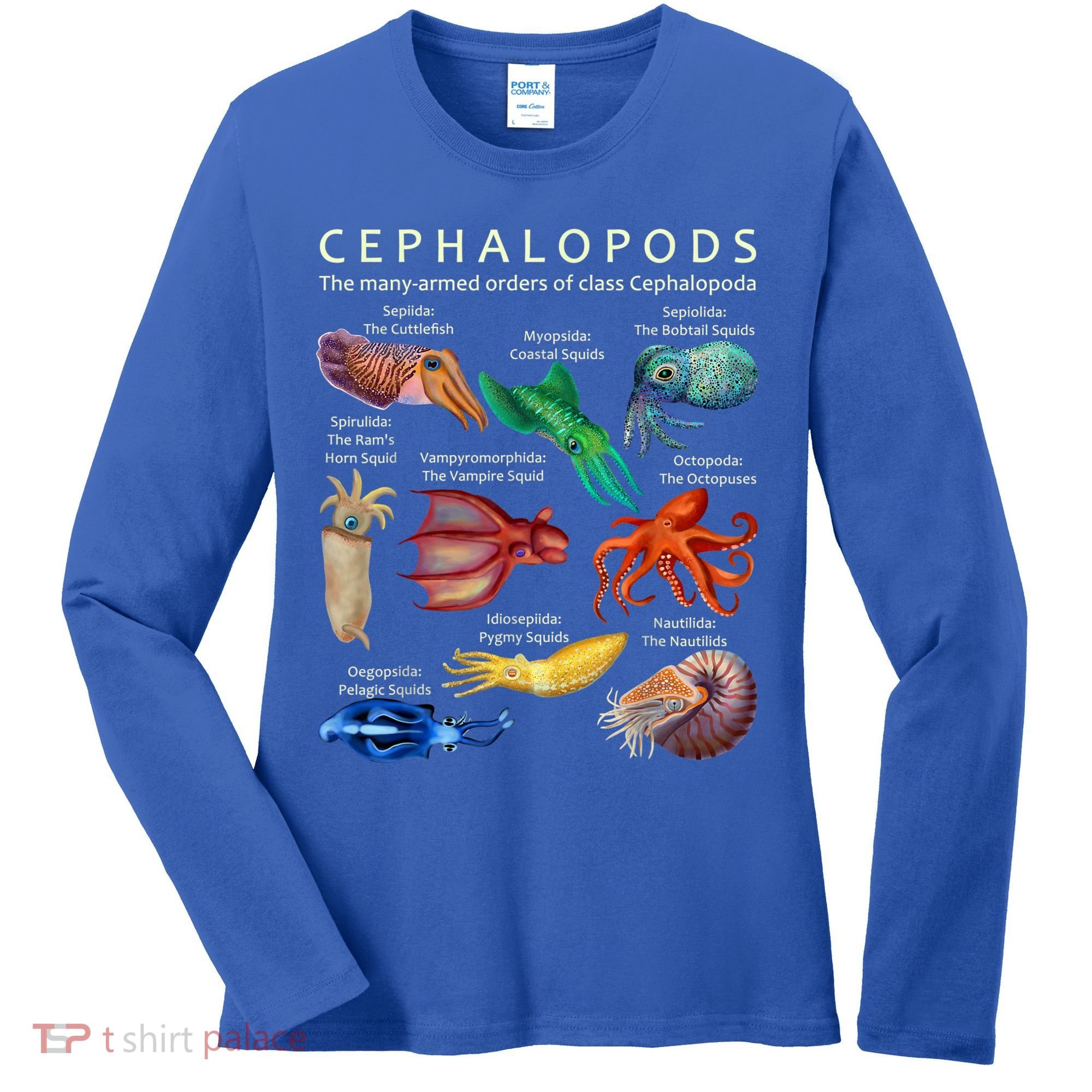 The Cephalopod: Octopus, Squid, Cuttlefish, And Nautilus Women's Long Sleeve Shirt