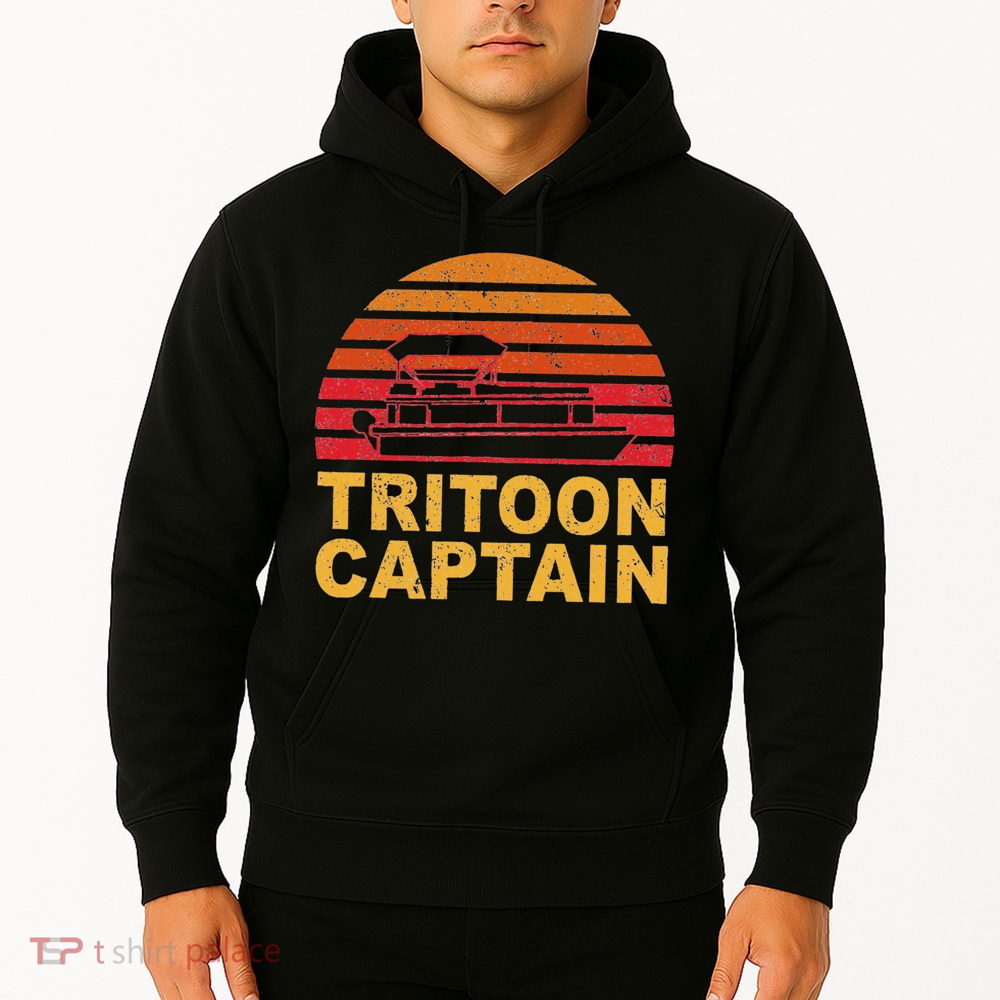 Tritoon Captain Pontoon Captain Tri Toon Boating Hoodie