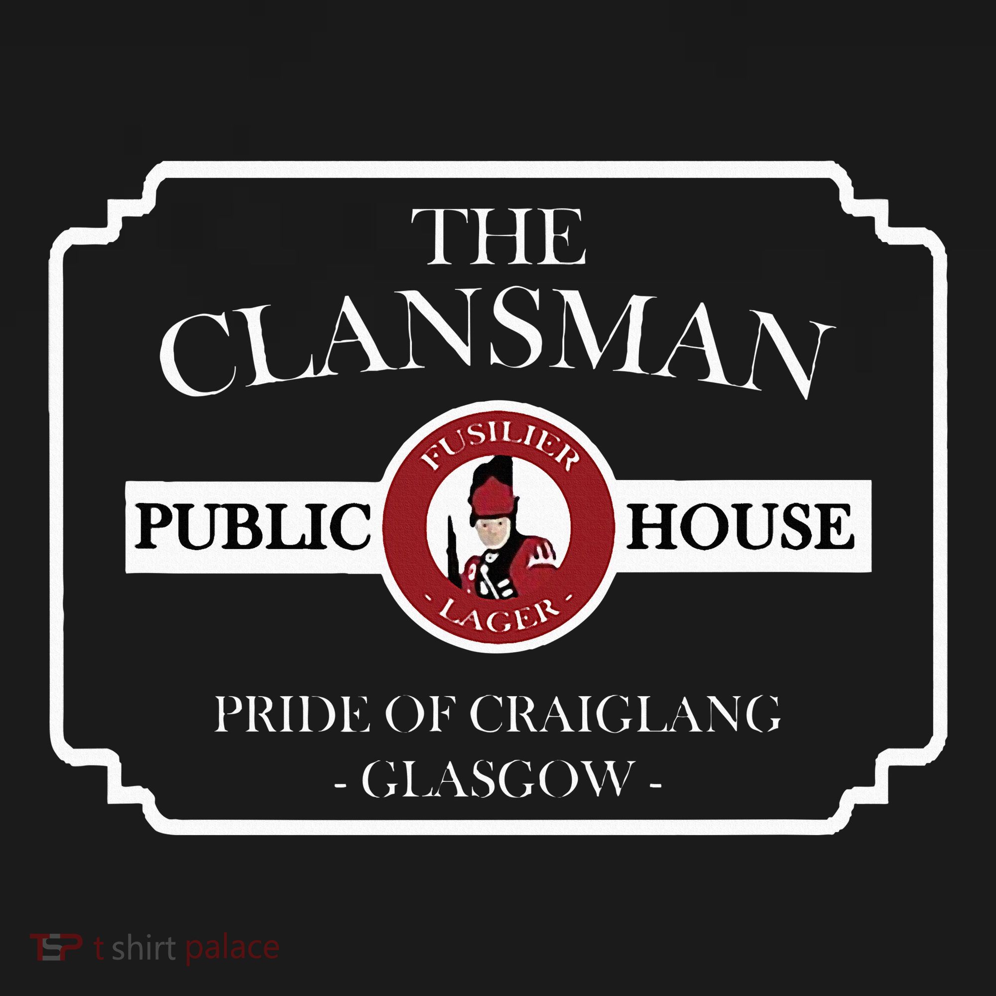 The Clansman Public House Funny Scottish Toddler T-Shirt