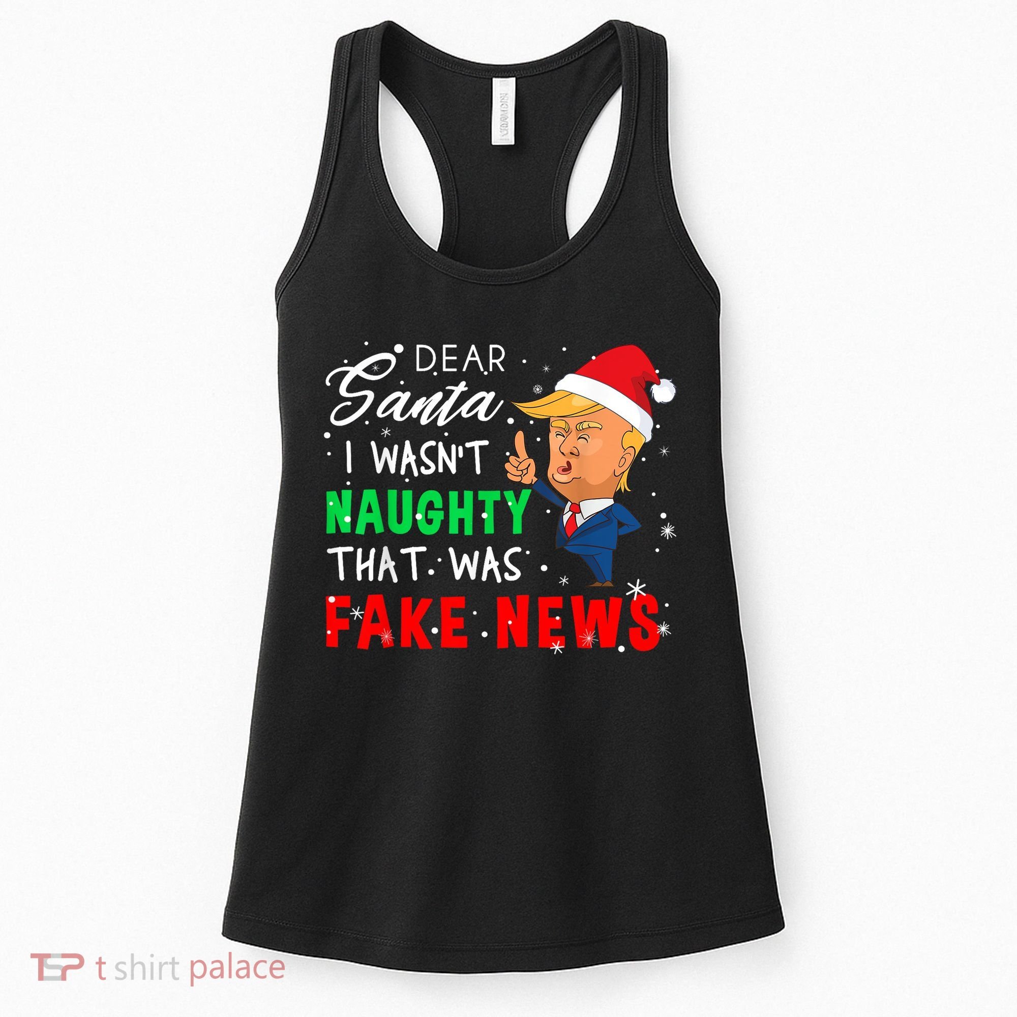 Trump Christmas Pajamas Dear Santa Fake News Women's Tank Top
