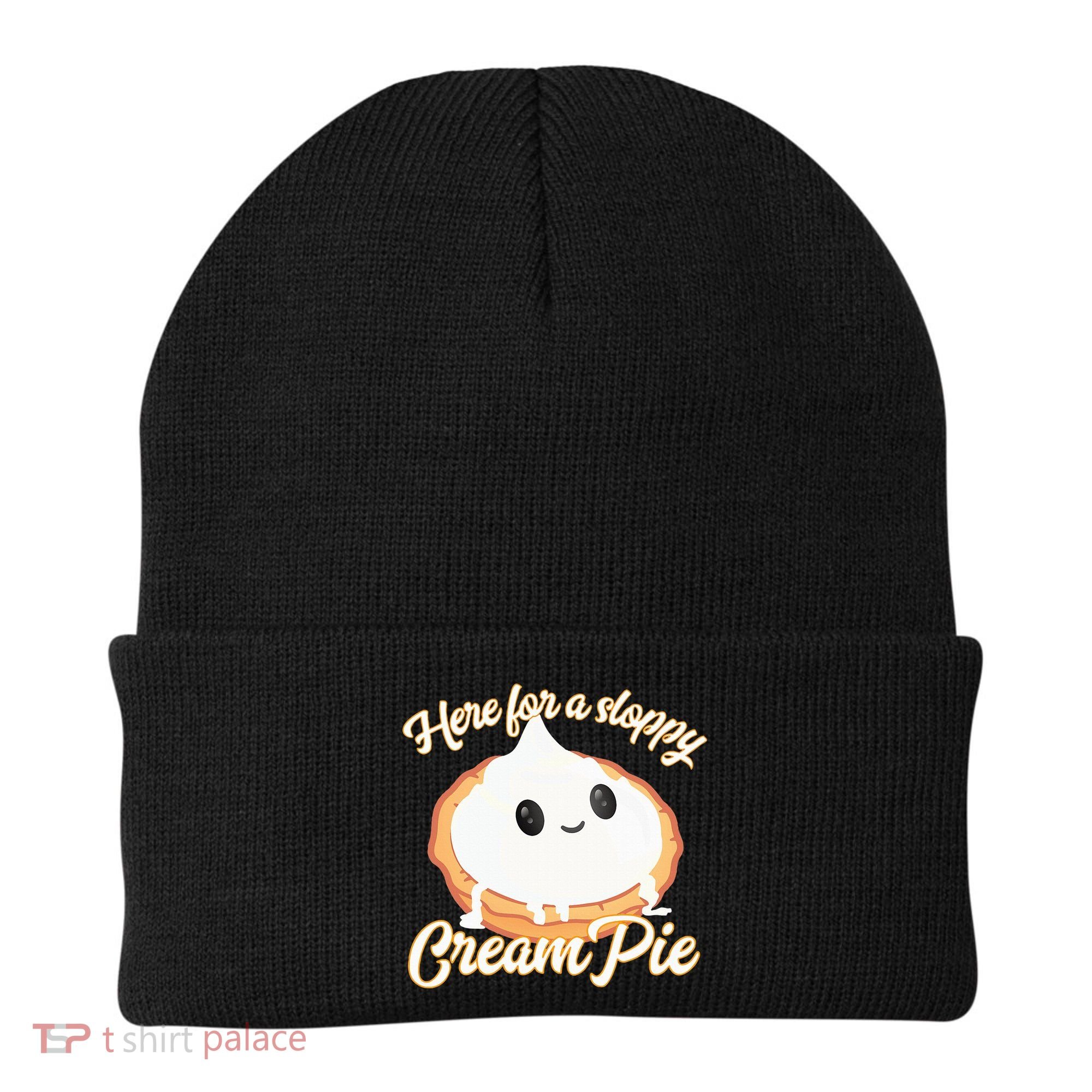 Thanksgiving Cream Pie Here For The Sloppy Creampie Beanie