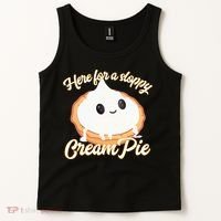 Thanksgiving Cream Pie Here For The Sloppy Creampie Tank Top thumb 2