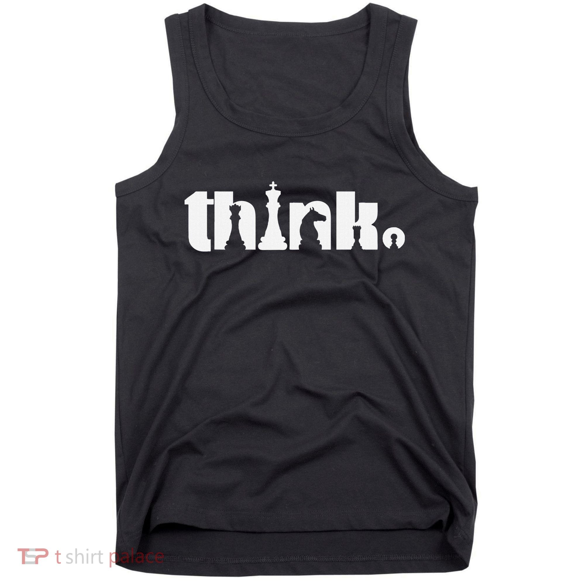 Think Chess Player Chess Game Tank Top
