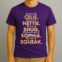 Celie Nettie Shug Sophia Squeak T-Shirt thumb 3
