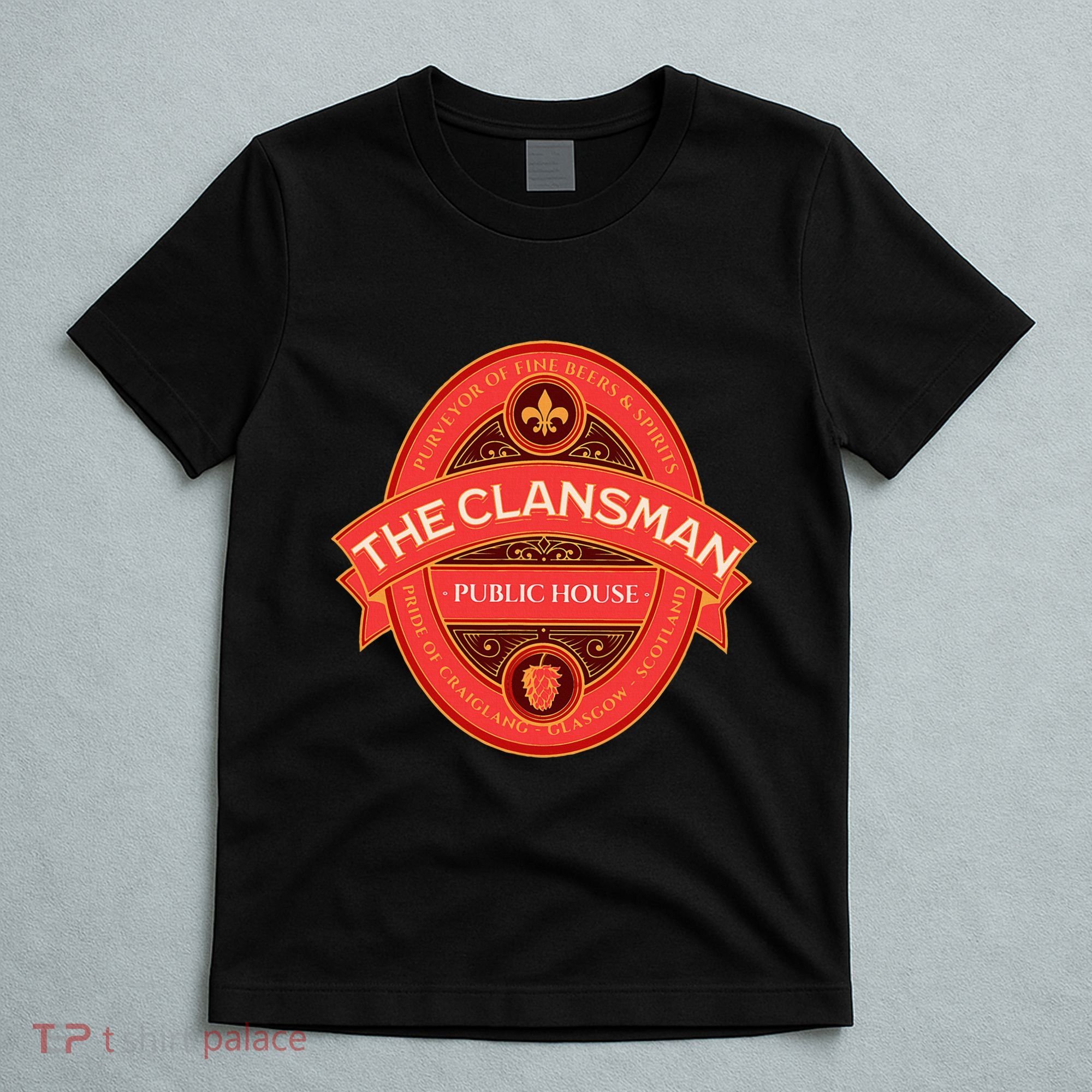 The Clansman Public House Funny Scottish T-Shirt