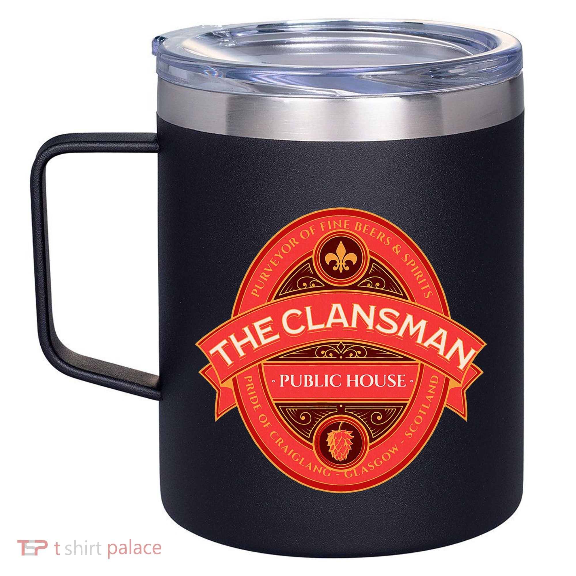 The Clansman Public House Funny Scottish 12oz Stainless Steel Coffee Mug