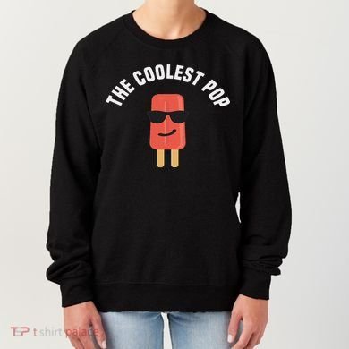 The Coolest Pop Dad Fathers Day Gift Women's Sweatshirt