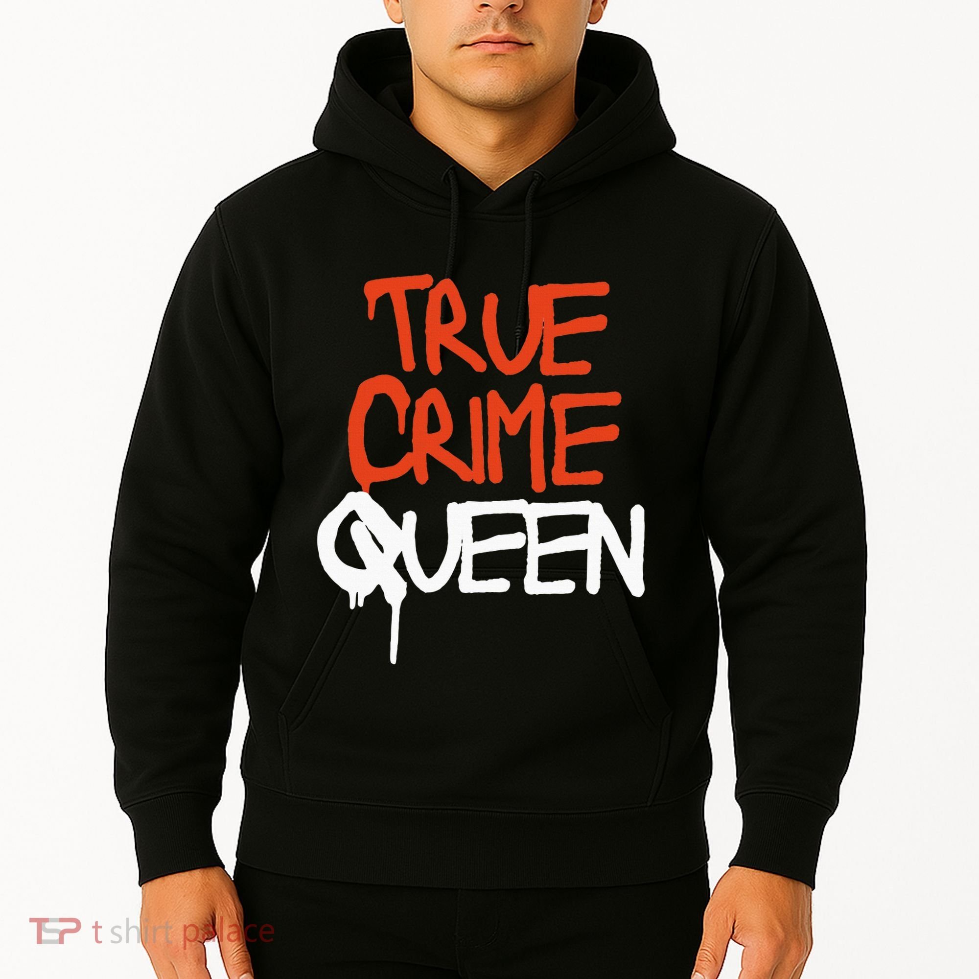 True Crime Queen Hoodie