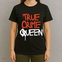 True Crime Queen T-Shirt thumb 4