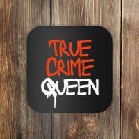 True Crime Queen Coaster thumb 0