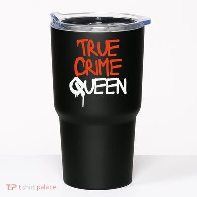 True Crime Queen Tumbler