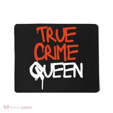 True Crime Queen Mousepad