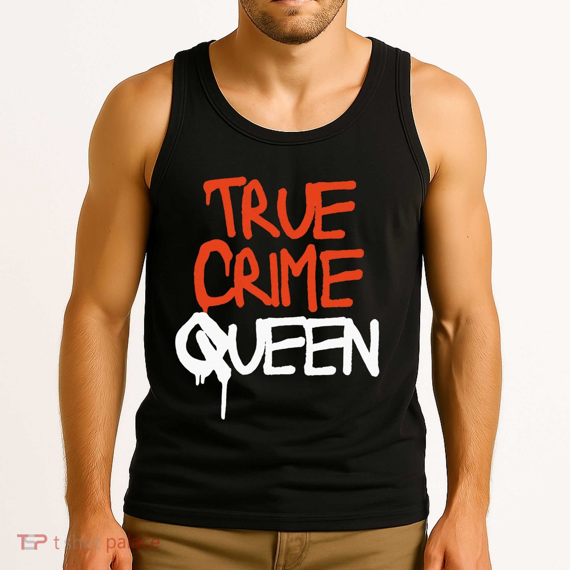 True Crime Queen Tank Top