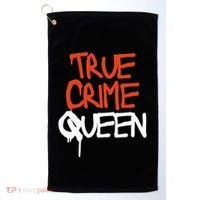 True Crime Queen Golf Towel thumb 0