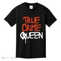 True Crime Queen Kids T-Shirt thumb 0