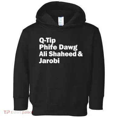 TRIBE CALLED QUEST NAMES Toddler Hoodie