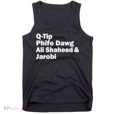 TRIBE CALLED QUEST NAMES Tank Top