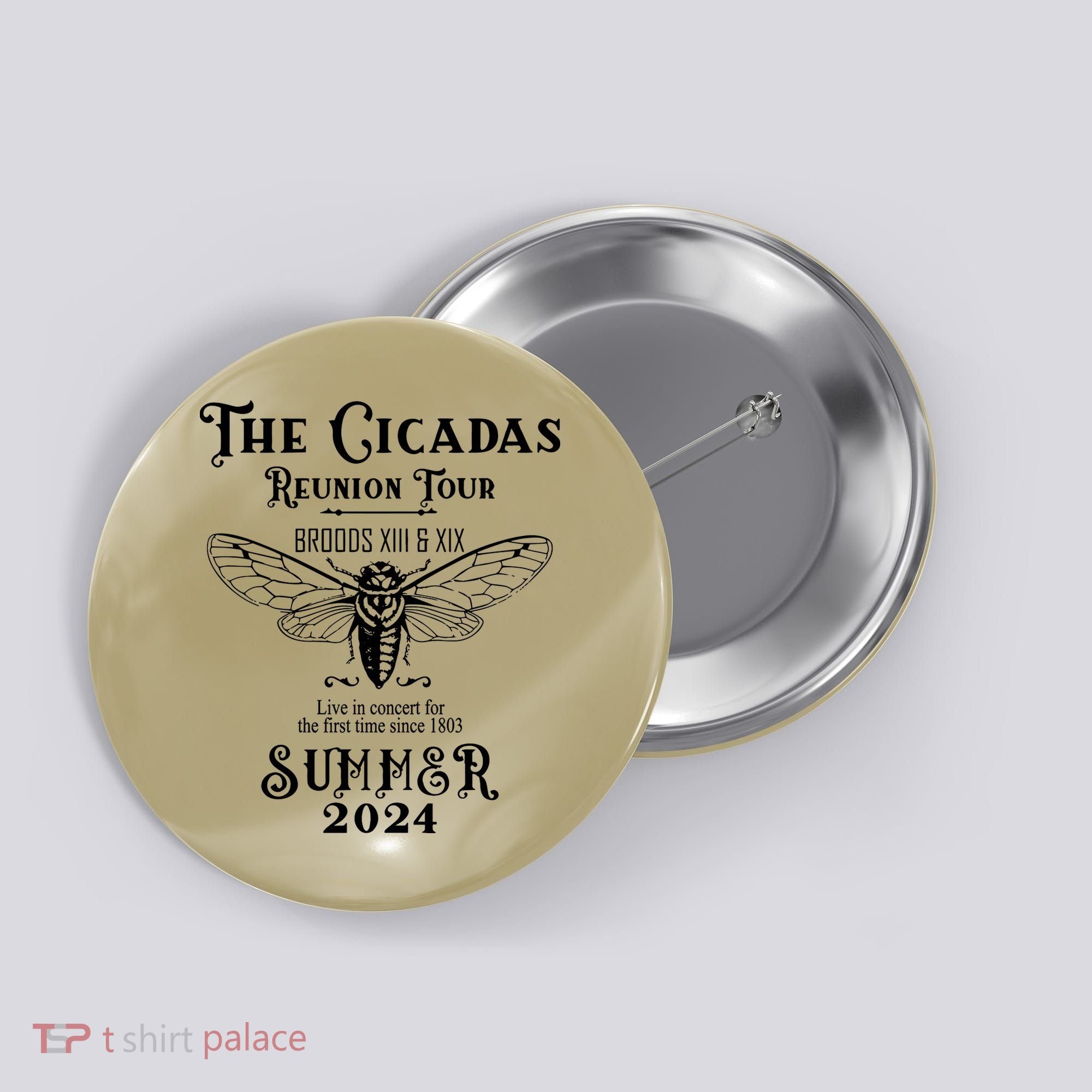 The Cicadas Reunion Summer 2024 Button
