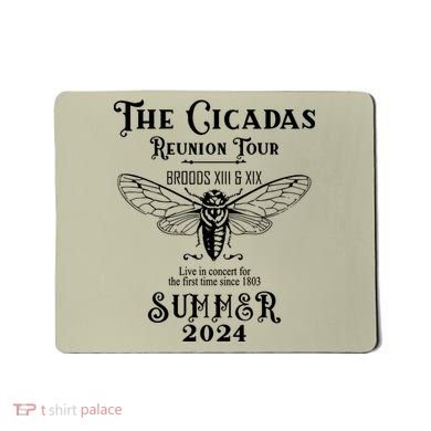 The Cicadas Reunion Summer 2024 Mousepad