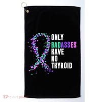 Thyroid Cancer Ribbon Thyroidectomy Removal Surgery Badasses Great Gift Golf Towel thumb 0