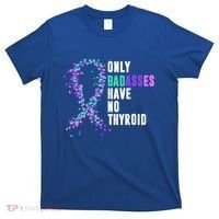 Thyroid Cancer Ribbon Thyroidectomy Removal Surgery Badasses Great Gift T-Shirt thumb 0