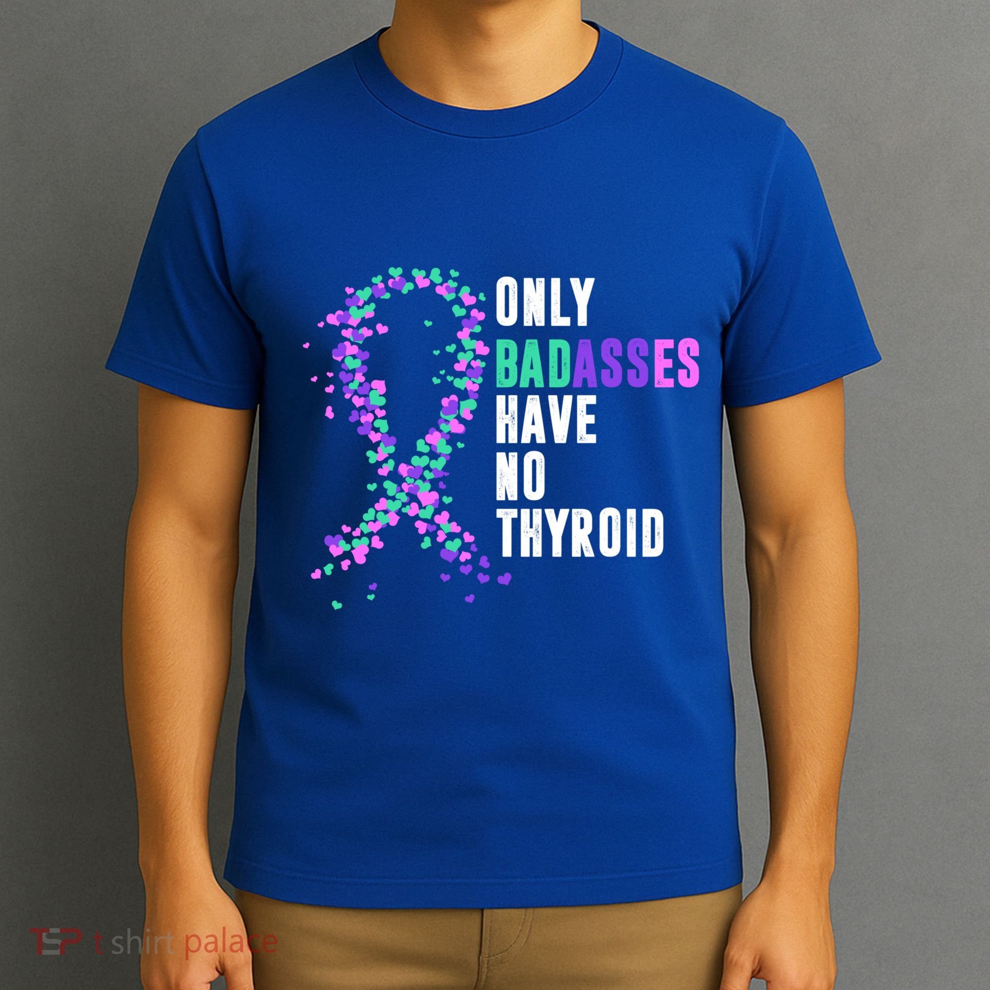 Thyroid Cancer Ribbon Thyroidectomy Removal Surgery Badasses Great Gift T-Shirt