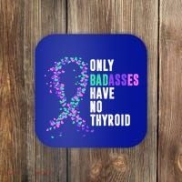 Thyroid Cancer Ribbon Thyroidectomy Removal Surgery Badasses Great Gift Coaster thumb 0