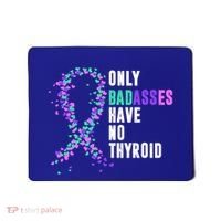 Thyroid Cancer Ribbon Thyroidectomy Removal Surgery Badasses Great Gift Mousepad thumb 0