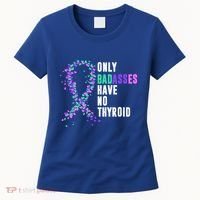Thyroid Cancer Ribbon Thyroidectomy Removal Surgery Badasses Great Gift Women's T-Shirt thumb 0