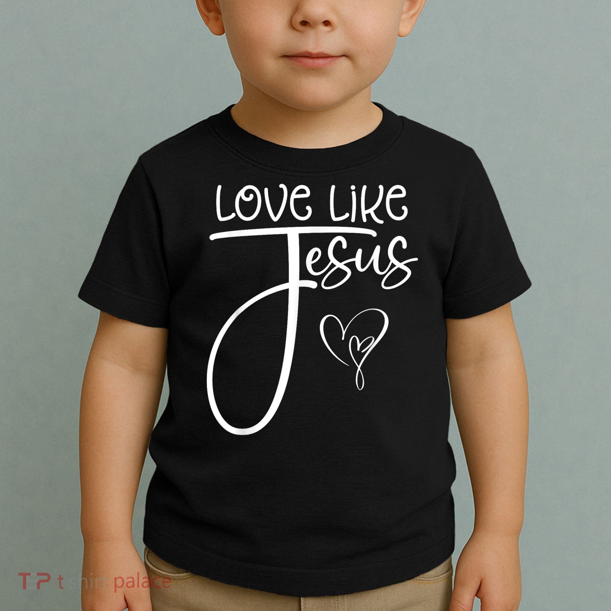Trendy Christian Religious Love Like Jesus Toddler T-Shirt