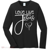 Trendy Christian Religious Love Like Jesus Women's Long Sleeve Shirt thumb 0