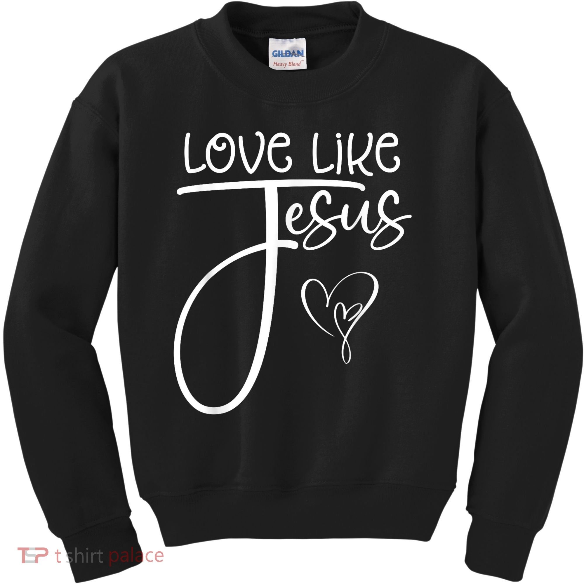 Trendy Christian Religious Love Like Jesus Kids Sweatshirt