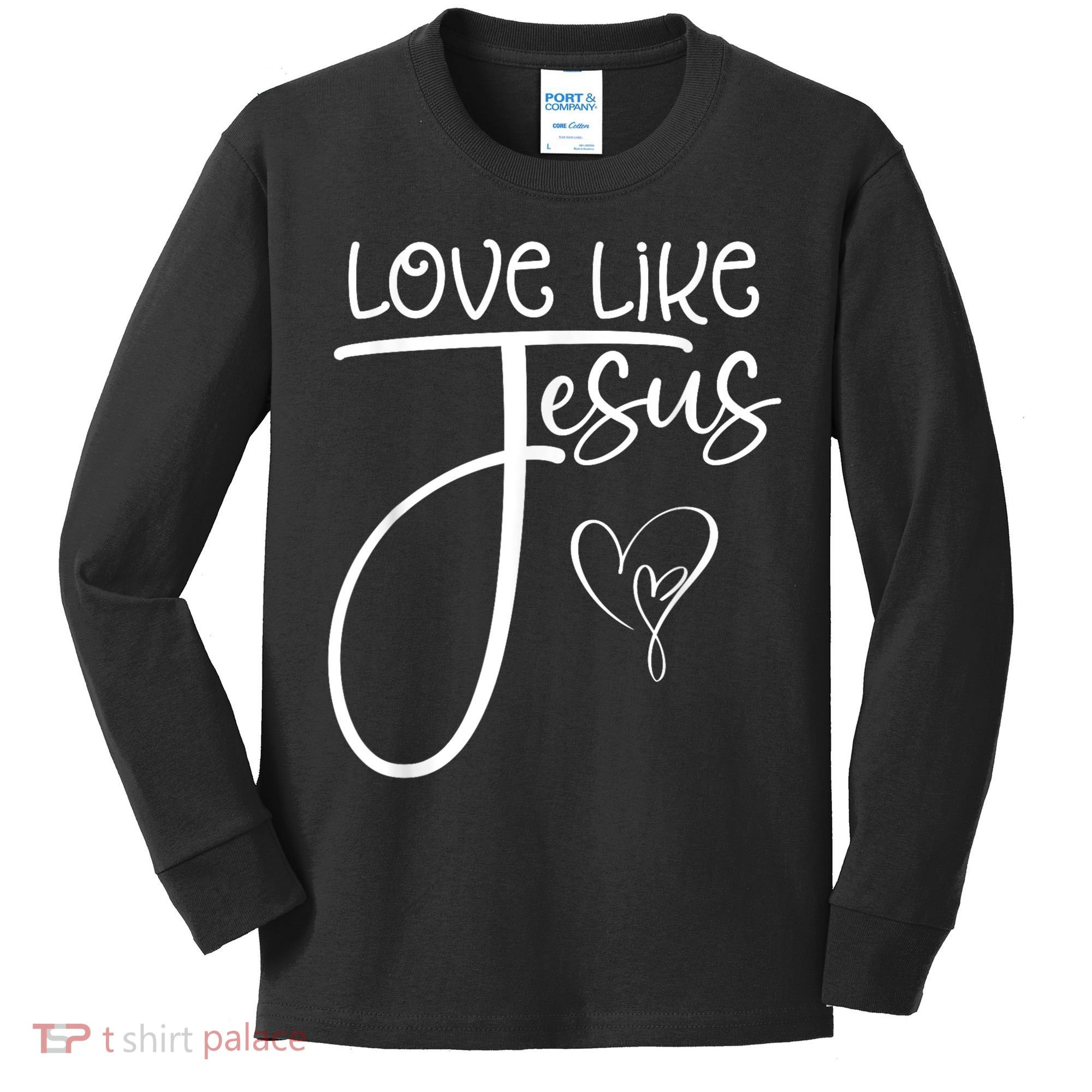 Trendy Christian Religious Love Like Jesus Kids Long Sleeve Shirt