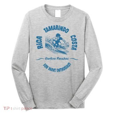 Tamarindo Costa Rica Long Sleeve Shirt