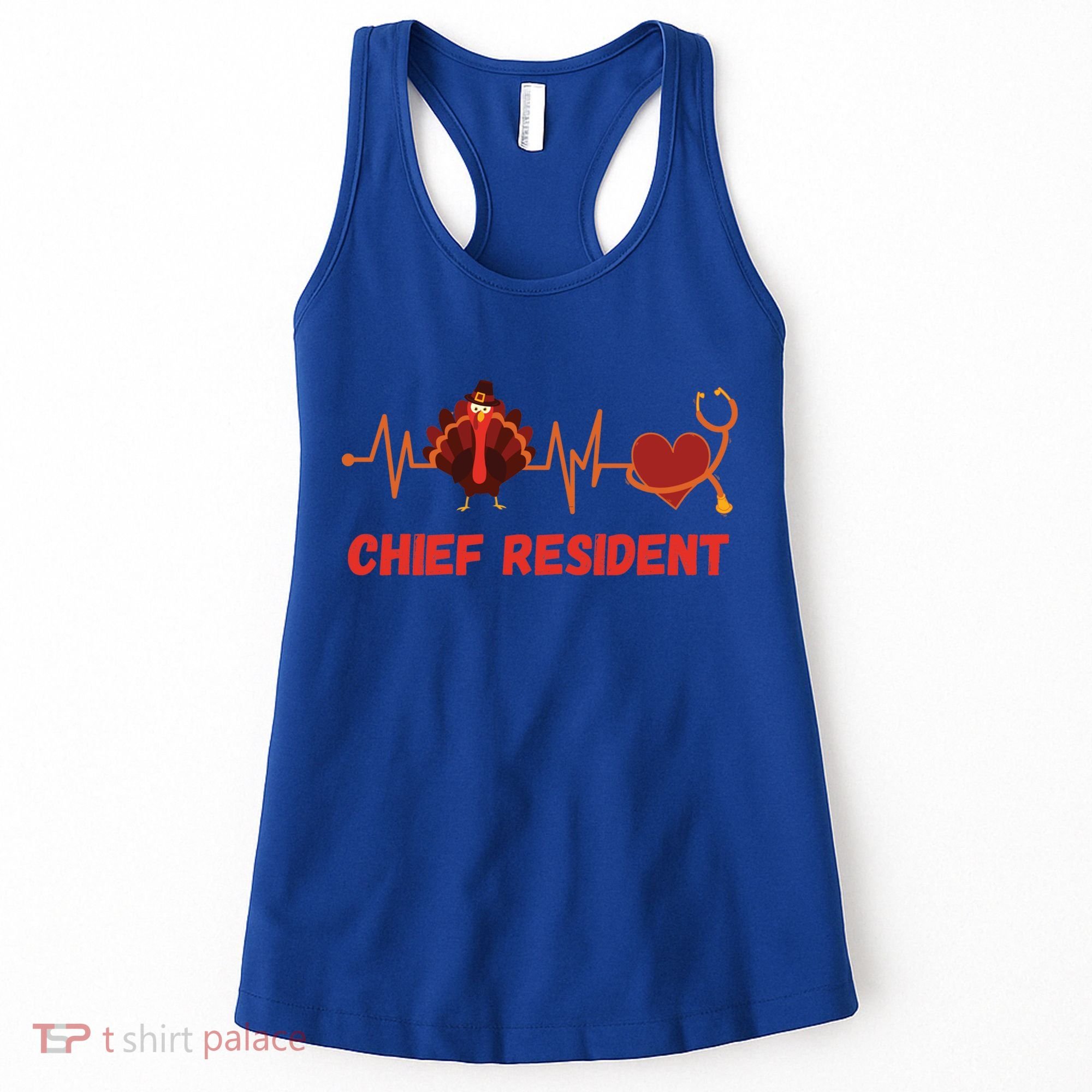 Thanksgiving Chief Resident Heartbeat Stethoscope Doctor Gift Women's Tank Top
