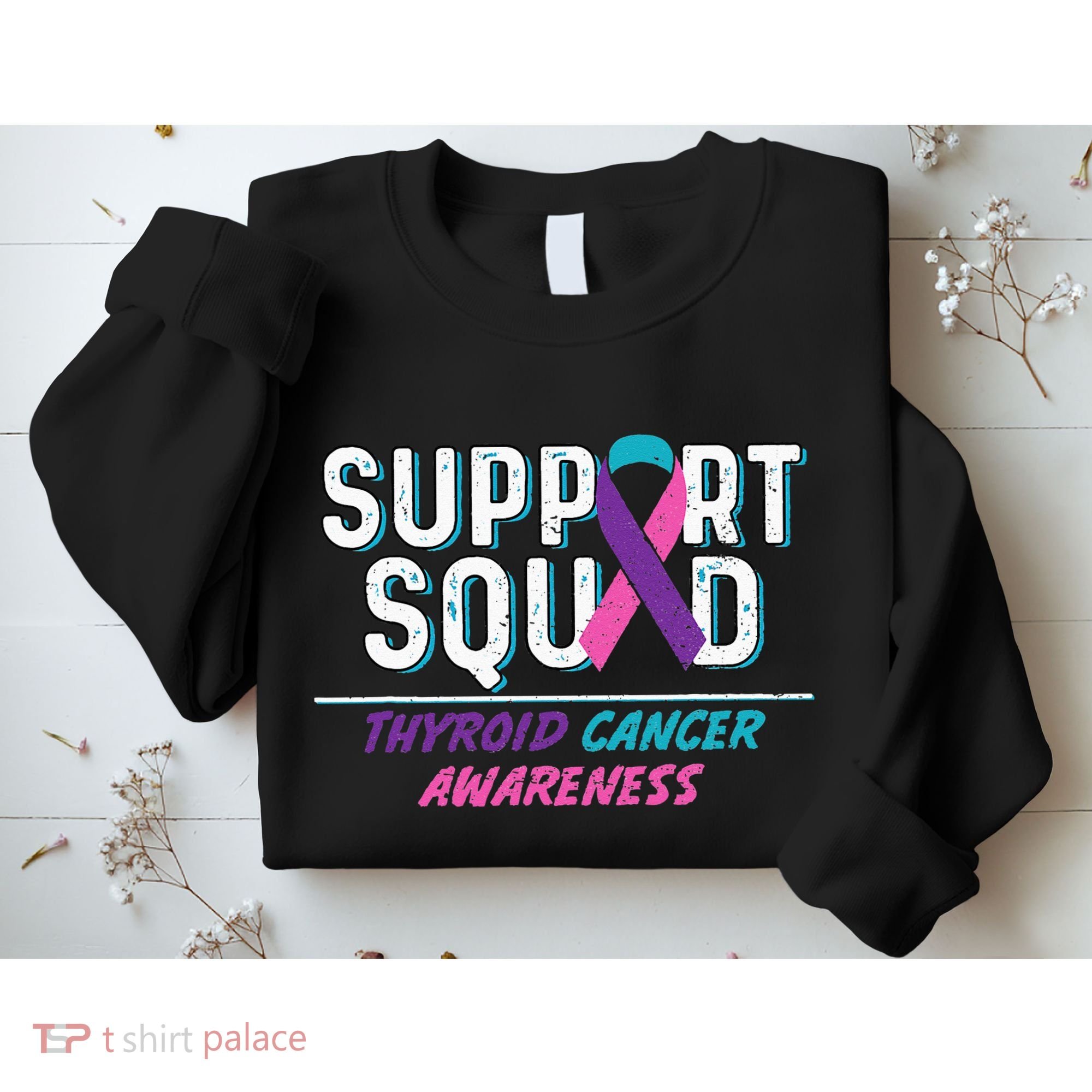 Thyroid Cancer Support Squad Friend Family Awareness Ribbon Sweatshirt