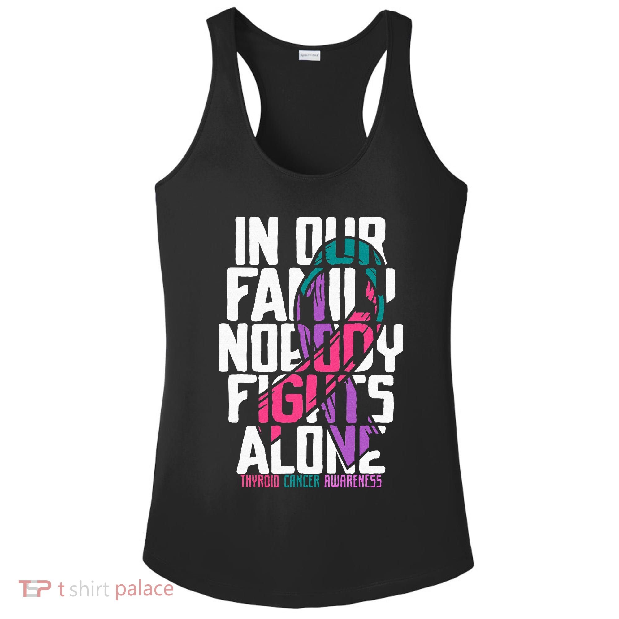 Thyroid Cancer Support Tee Family Thyroid Cancer Awareness Ladies PosiCharge Competitor Racerback Tank