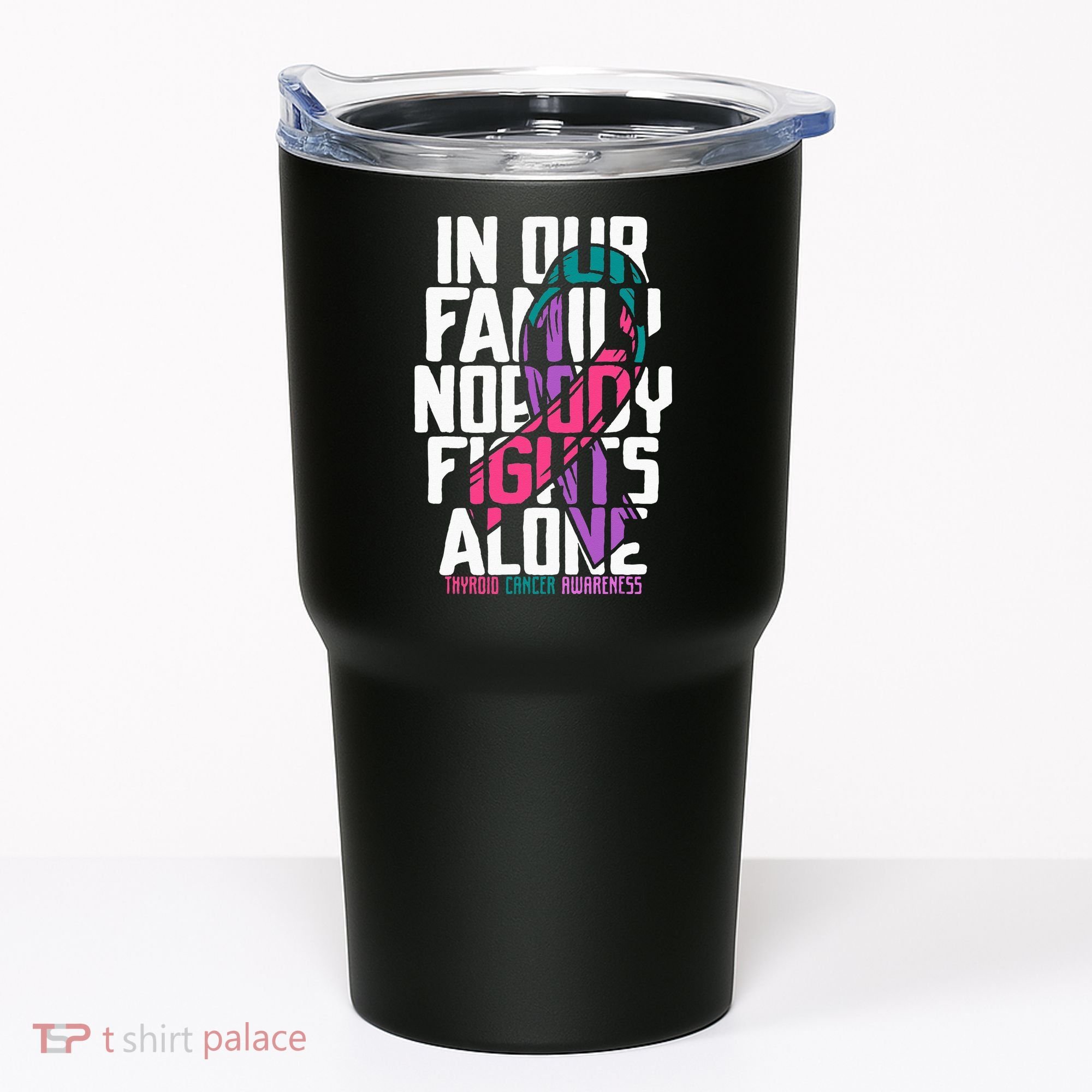 Thyroid Cancer Support Tee Family Thyroid Cancer Awareness Tumbler