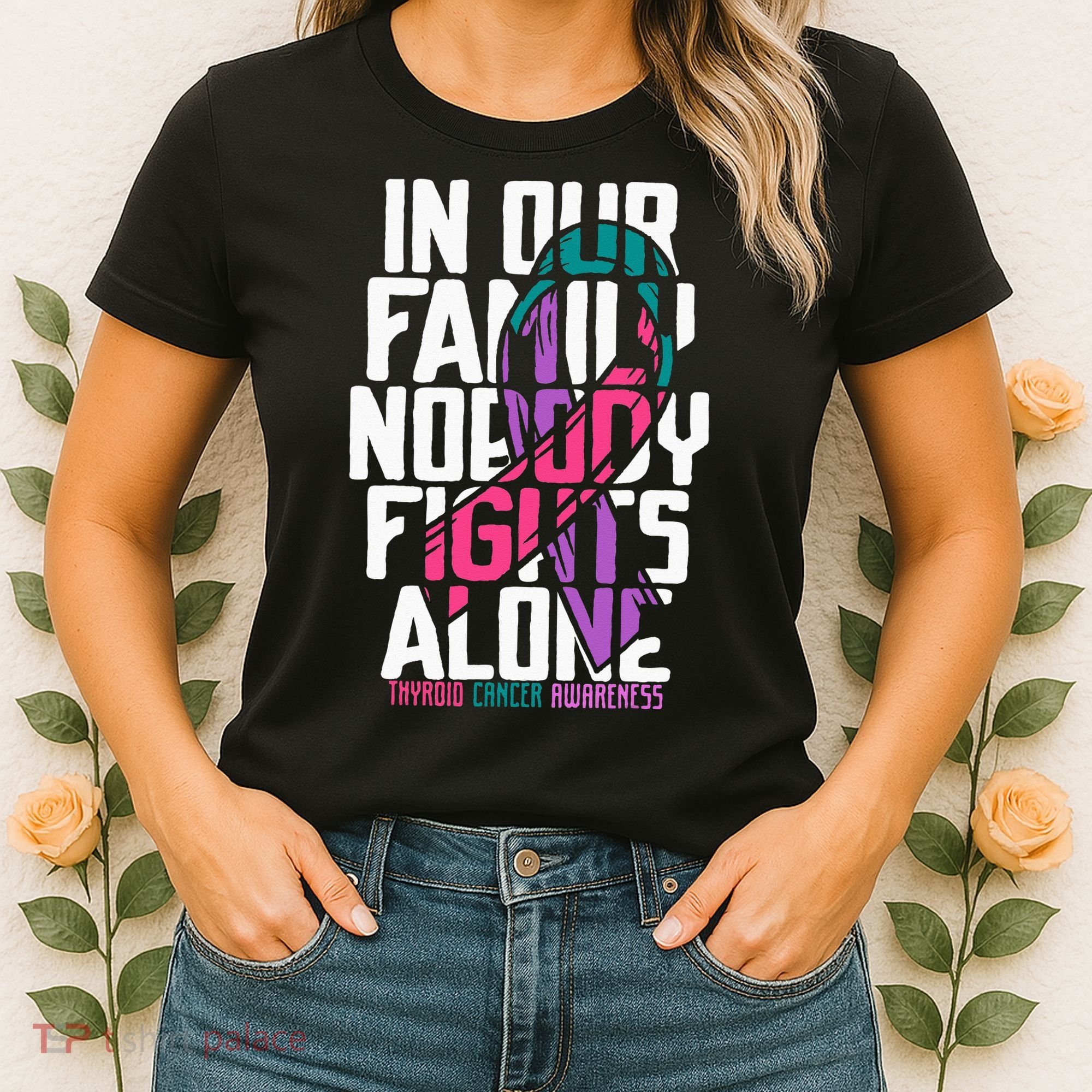 Thyroid Cancer Support Tee Family Thyroid Cancer Awareness Women's T-Shirt