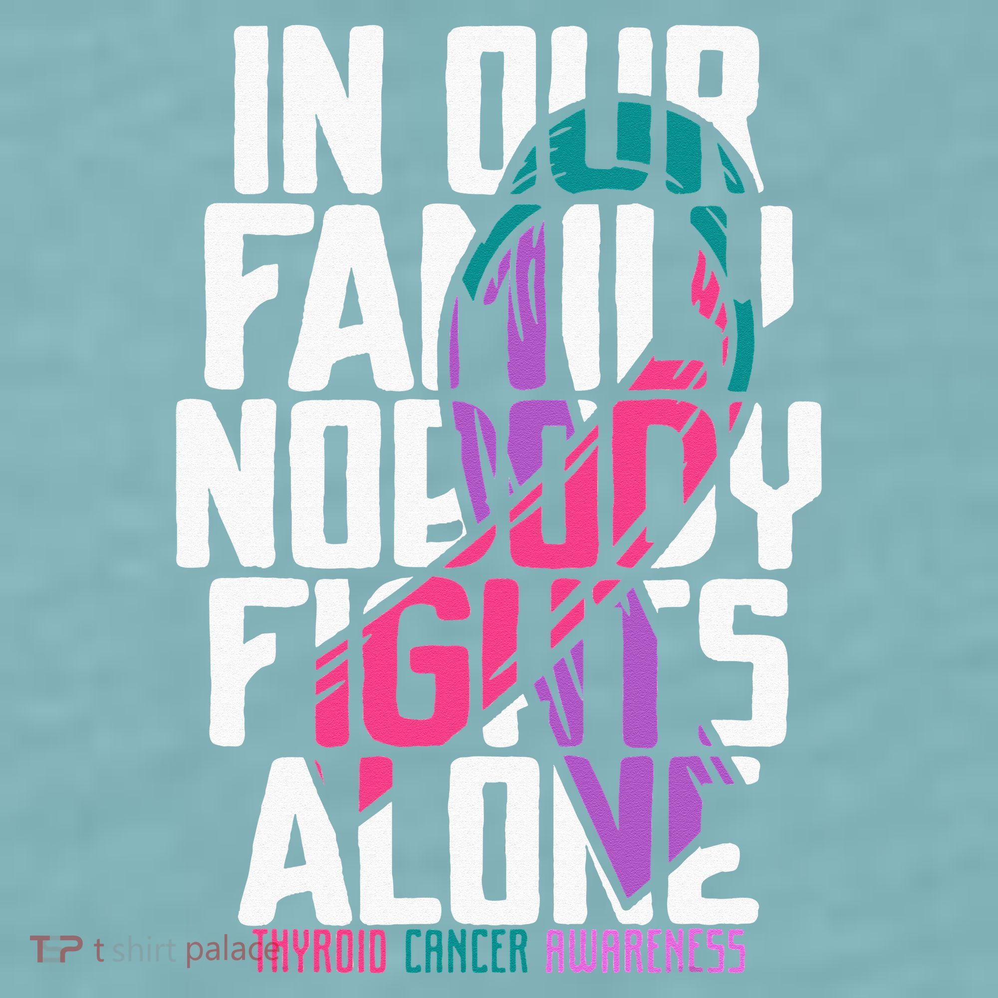 Thyroid Cancer Support Tee Family Thyroid Cancer Awareness Sueded Cloud Jersey T-Shirt